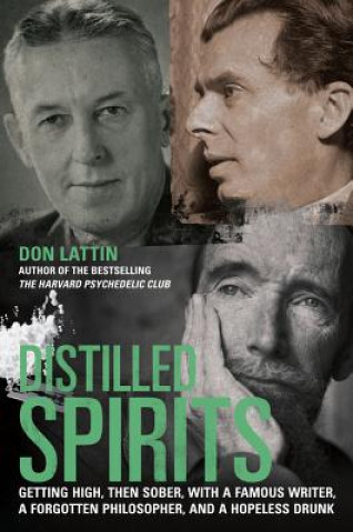 Książka Distilled Spirits Don Lattin