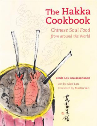 Книга Hakka Cookbook Linda Lau Anusasanana