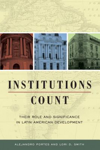 Knjiga Institutions Count Alejandro Portes