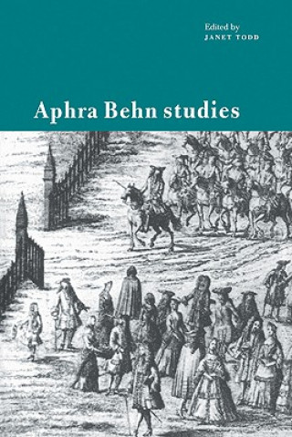 Kniha Aphra Behn Studies Janet Todd