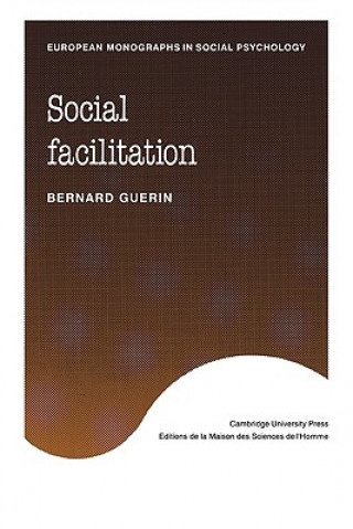 Knjiga Social Facilitation Bernard Guerin