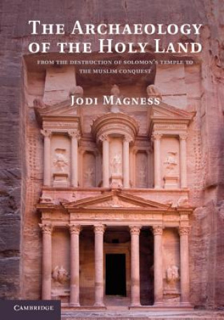 Carte Archaeology of the Holy Land Jodi Magness