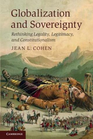 Kniha Globalization and Sovereignty Jean L Cohen