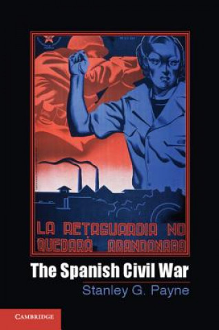 Könyv Spanish Civil War Stanley G Payne