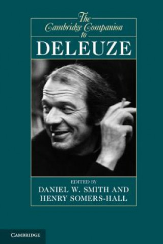 Kniha Cambridge Companion to Deleuze Daniel W Smith