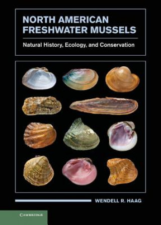 Knjiga North American Freshwater Mussels Wendell R Haag