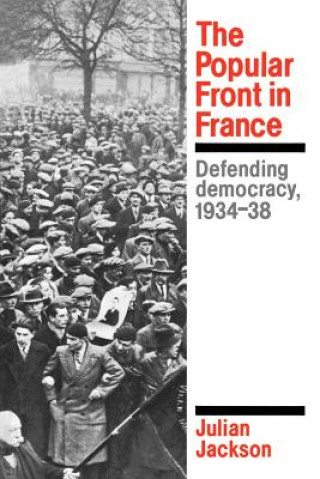 Kniha Popular Front in France Julian Jackson