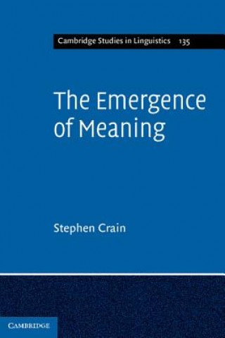Knjiga Emergence of Meaning Stephen Crain