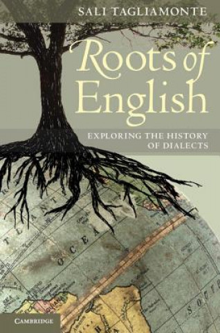 Книга Roots of English Sali A Tagliamonte