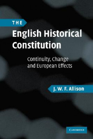 Könyv English Historical Constitution John Allison