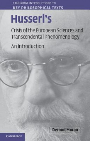 Libro Husserl's Crisis of the European Sciences and Transcendental Phenomenology Dermot Moran