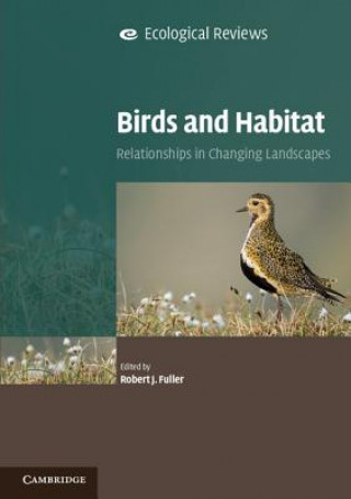 Carte Birds and Habitat Robert J Fuller