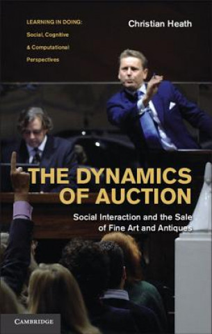 Книга Dynamics of Auction Christian Heath