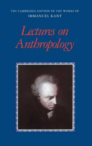 Kniha Lectures on Anthropology Immanuel Kant