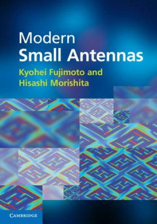 Книга Modern Small Antennas Kyohei Fujimoto