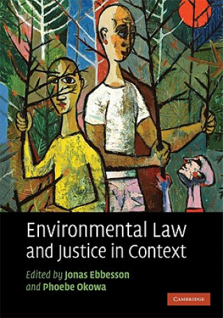 Buch Environmental Law and Justice in Context Jonas Ebbesson