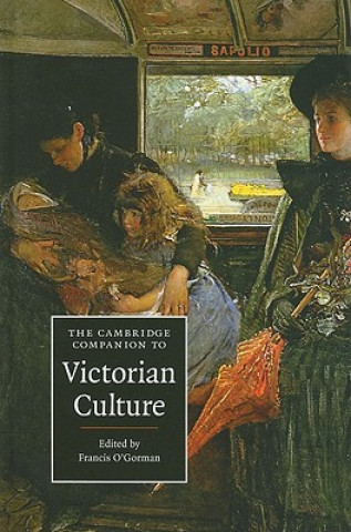 Книга Cambridge Companion to Victorian Culture Francis O´Gorman