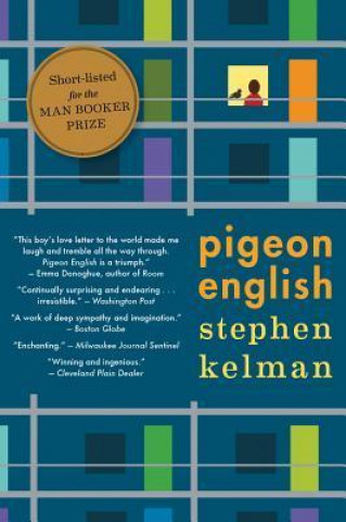 Kniha Pigeon English Stephen Kelman