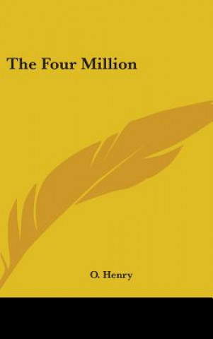 Könyv THE FOUR MILLION O. Henry