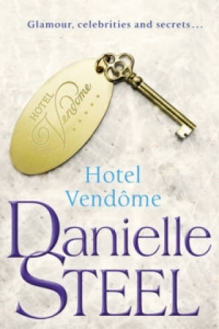Kniha Hotel Vendome Danielle Steel