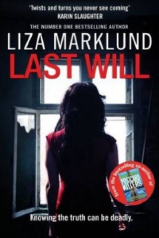 Kniha Last Will Liza Marklund