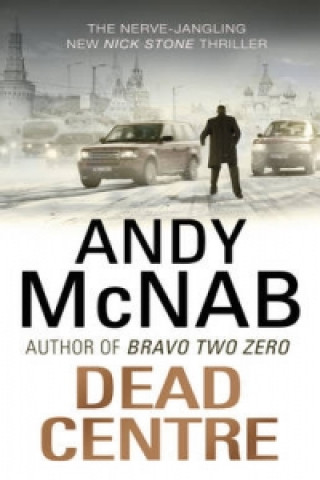 Kniha Dead Centre Andy McNab