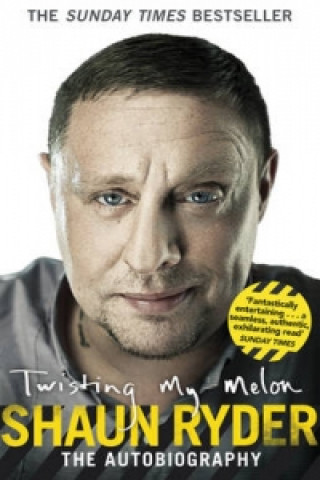 Buch Twisting My Melon Shaun Ryder