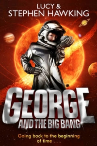 Book George and the Big Bang Lucy Hawking