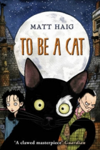 Book To Be A Cat Matt Haig