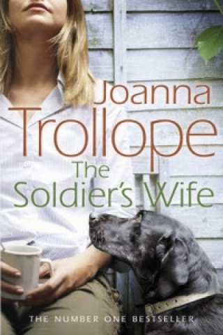 Carte Soldier's Wife Joanna Trollope