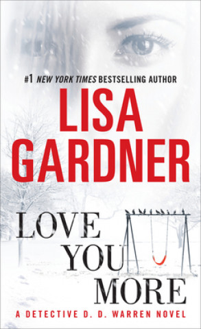 Книга Love You More Lisa Gardner