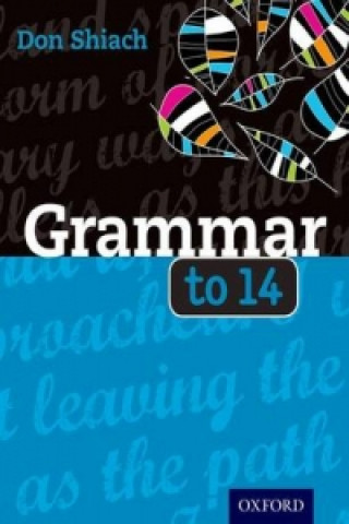 Livre Grammar to 14 Don Schiach