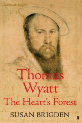 Knjiga Thomas Wyatt Susan Brigden