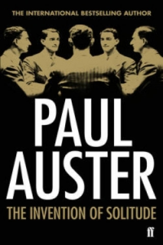 Knjiga Invention of Solitude Paul Auster