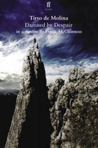 Könyv Damned by Despair Frank McGuinness