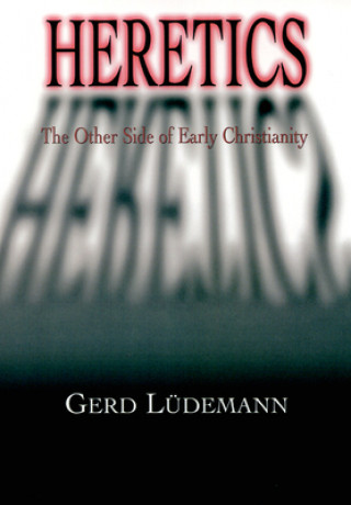 Buch Heretics Gerd Ludemann