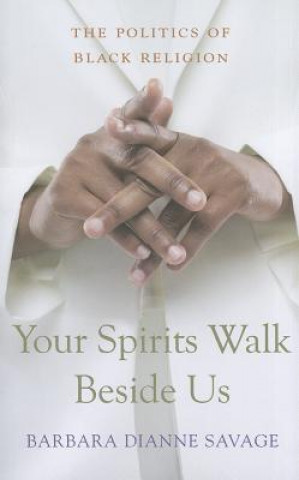 Libro Your Spirits Walk Beside Us Barbara Dianne Savage