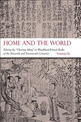 Knjiga Home and the World Yumming He