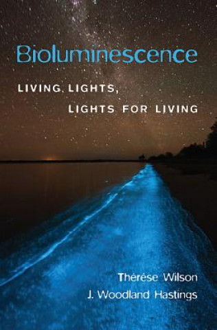 Könyv Bioluminescence Therese Wilson
