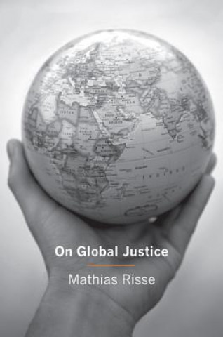Carte On Global Justice Matthias Risse