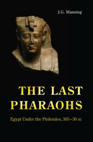 Kniha Last Pharaohs Joseph Manning