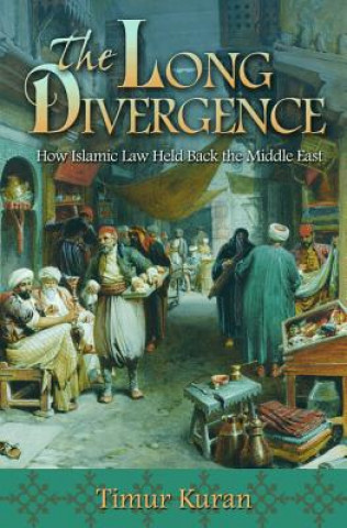 Kniha Long Divergence Timur Kuran
