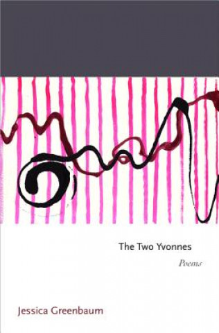 Kniha Two Yvonnes Jessica Greenbaum