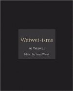 Könyv Weiwei-isms Ai Weiwei