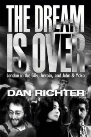 Könyv Dream is Over Dan Richter