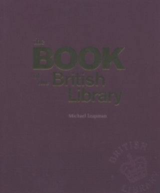 Kniha Book of the British Library Michael Leapman