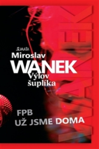 Książka Výlov šuplíka Miroslav Wanek