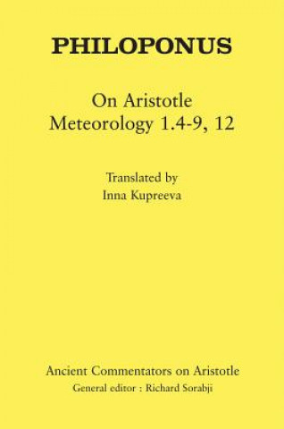 Knjiga Philoponus: On Aristotle Meteorology 1.4-9, 12 Philoponus