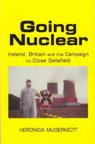 Book Going Nuclear Veronica McDermott