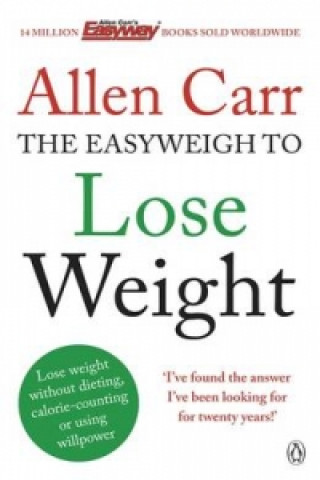 Książka Allen Carr's Easyweigh to Lose Weight Allen Carr